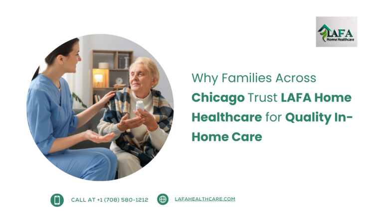 Home Healthcare Services in Chicago LAFA Home Healthcare